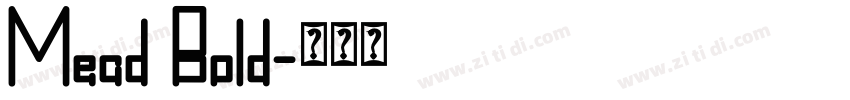 Mead Bold字体转换
